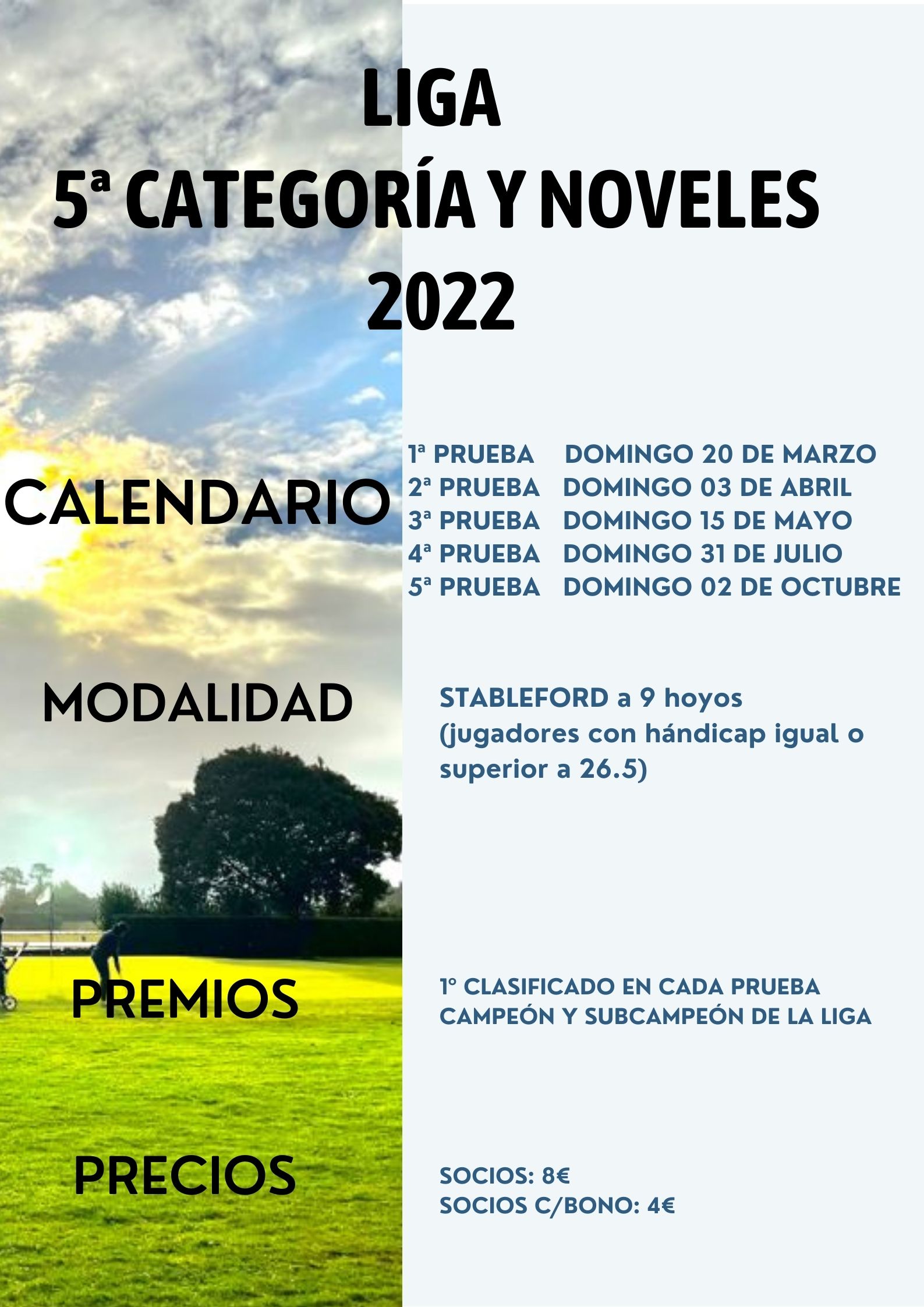 LIGA 5ª CATEGORIA Y NOVELES 2022